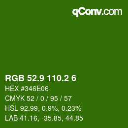 カラーコード: RGB 52.9 110.2 6 | qconv.com