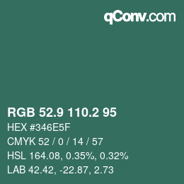 カラーコード: RGB 52.9 110.2 95 | qconv.com