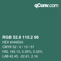 カラーコード: RGB 52.9 110.2 96 | qconv.com
