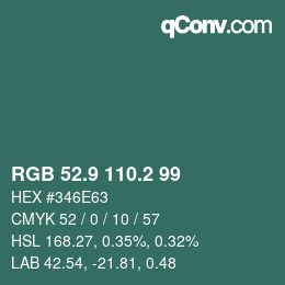 カラーコード: RGB 52.9 110.2 99 | qconv.com