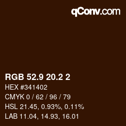 カラーコード: RGB 52.9 20.2 2 | qconv.com