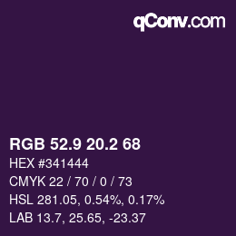 カラーコード: RGB 52.9 20.2 68 | qconv.com