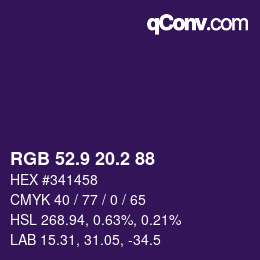 カラーコード: RGB 52.9 20.2 88 | qconv.com