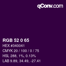 カラーコード: RGB 52 0 65 | qconv.com