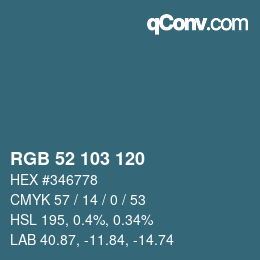 カラーコード: RGB 52 103 120 | qconv.com