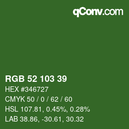 カラーコード: RGB 52 103 39 | qconv.com