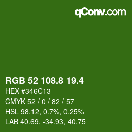 カラーコード: RGB 52 108.8 19.4 | qconv.com