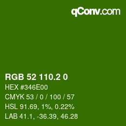 カラーコード: RGB 52 110.2 0 | qconv.com