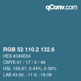 カラーコード: RGB 52 110.2 132.6 | qconv.com