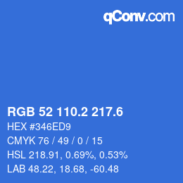 カラーコード: RGB 52 110.2 217.6 | qconv.com