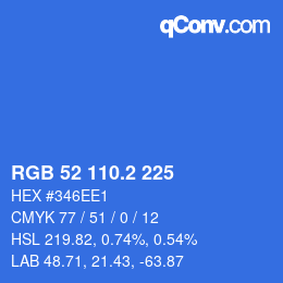 カラーコード: RGB 52 110.2 225 | qconv.com