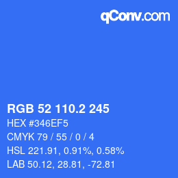 カラーコード: RGB 52 110.2 245 | qconv.com