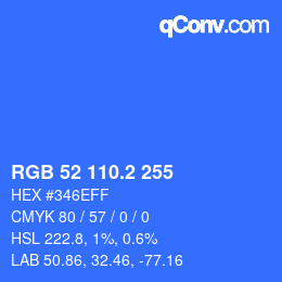 カラーコード: RGB 52 110.2 255 | qconv.com