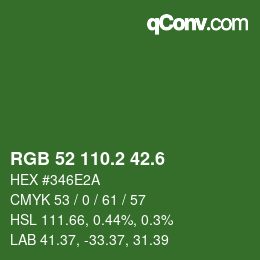 カラーコード: RGB 52 110.2 42.6 | qconv.com