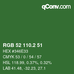 カラーコード: RGB 52 110.2 51 | qconv.com