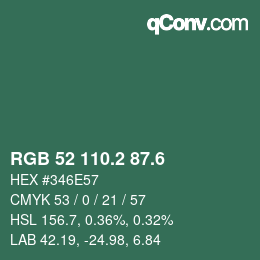 カラーコード: RGB 52 110.2 87.6 | qconv.com