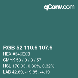 カラーコード: RGB 52 110.6 107.6 | qconv.com