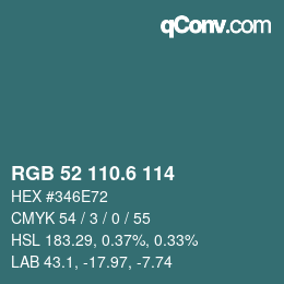 カラーコード: RGB 52 110.6 114 | qconv.com