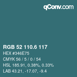 カラーコード: RGB 52 110.6 117 | qconv.com