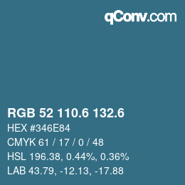 カラーコード: RGB 52 110.6 132.6 | qconv.com