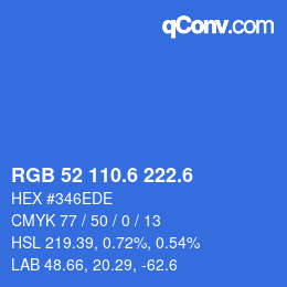 カラーコード: RGB 52 110.6 222.6 | qconv.com