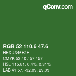 カラーコード: RGB 52 110.6 47.6 | qconv.com