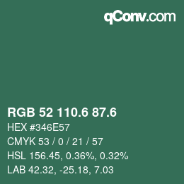 カラーコード: RGB 52 110.6 87.6 | qconv.com