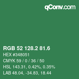カラーコード: RGB 52 128.2 81.6 | qconv.com