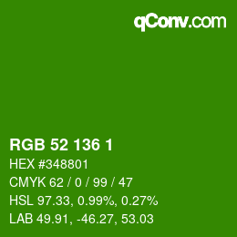 Color code: RGB 52 136 1 | qconv.com