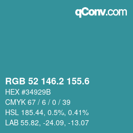 カラーコード: RGB 52 146.2 155.6 | qconv.com