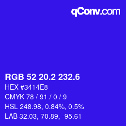カラーコード: RGB 52 20.2 232.6 | qconv.com