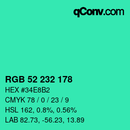Color code: RGB 52 232 178 | qconv.com