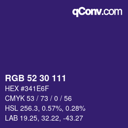 Color code: RGB 52 30 111 | qconv.com