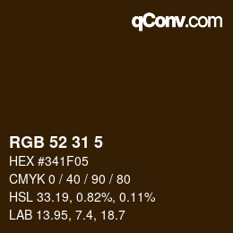 Color code: RGB 52 31 5 | qconv.com