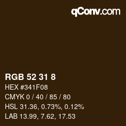 カラーコード: RGB 52 31 8 | qconv.com