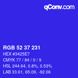 カラーコード: RGB 52 37 231 | qconv.com