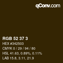 カラーコード: RGB 52 37 3 | qconv.com