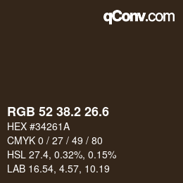 カラーコード: RGB 52 38.2 26.6 | qconv.com