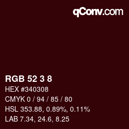 カラーコード: RGB 52 3 8 | qconv.com