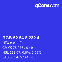 カラーコード: RGB 52 54.8 232.4 | qconv.com