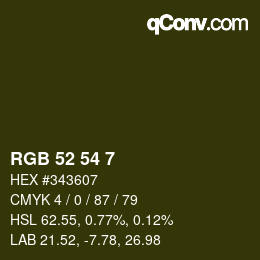 カラーコード: RGB 52 54 7 | qconv.com