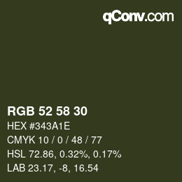Color code: RGB 52 58 30 | qconv.com