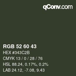 カラーコード: RGB 52 60 43 | qconv.com