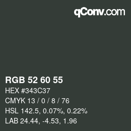 颜色代码: RGB 52 60 55 | qconv.com