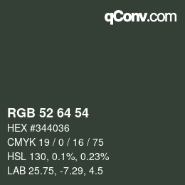 カラーコード: RGB 52 64 54 | qconv.com