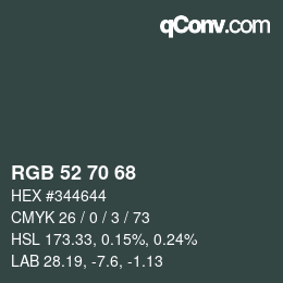 Farbcode: RGB 52 70 68 | qconv.com