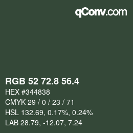 カラーコード: RGB 52 72.8 56.4 | qconv.com
