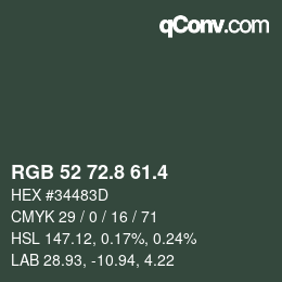 カラーコード: RGB 52 72.8 61.4 | qconv.com