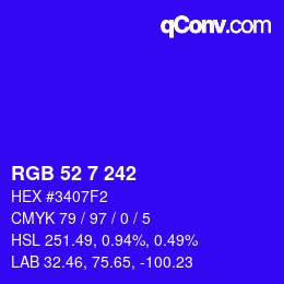 カラーコード: RGB 52 7 242 | qconv.com