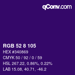 Color code: RGB 52 8 105 | qconv.com
